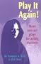 Play It Again!: More One-Act Plays for Acting Students