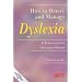 How to Detect and Manage Dyslexia: A Reference and Resource Manual