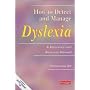 How to Detect and Manage Dyslexia: A Reference and Resource Manual