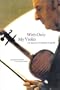 With Only My Violin: The Memoirs of Stephane Grappelli