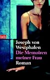 Produkt-Bild: Die Memoiren meiner Frau: Roman
