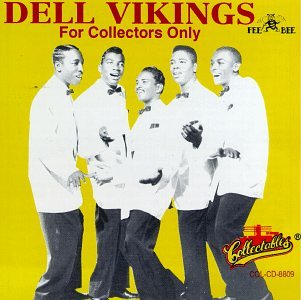 Dell Vikings - For Collectors Only (2-CD) - Zortam Music