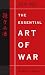 The Essential Art of War