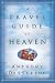 A Travel Guide to Heaven