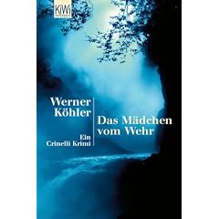 Das M�dchen vom Wehr