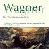 Wagner: Der Fliegende Holländer (highlights)