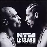 Supreme NTM - Le Clash [B.O.S.S Vs. IV My People]