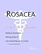 Rosacea - A Medical Dictionary, Bibliography, and Annotated Research Guide to Internet References