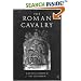 The Roman Cavalry