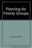 Planning for priority groups