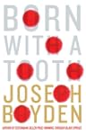 Born With A Tooth