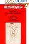 Narrative of a Child Analysis (The Writings of Melanie Klein)
