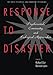 Response to Disaster (Series in Clinical and Community Psychology)