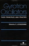 Review Taylor & Francis  / Gyrotron Oscillators