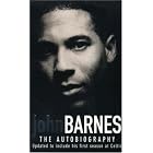 John Barnes: The Autobiography by John Barnes