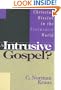 An Intrusive Gospel?: Christian Mission in the Postmodern World