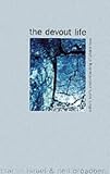 The Devout Life: William Law's Understanding of Divine Love
