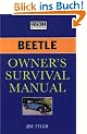Beetle Owner's Survival Manual
