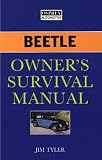 Beetle Owner's Survival Manual