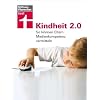 Kindheit 2.0: So k�nnen Eltern Medienkompetenz vermitteln