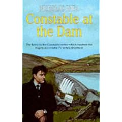 Constable at the Dam (The Constable Series)