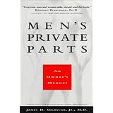 Men's Private Parts: An Owner's Manual