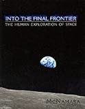 Into The Final Frontier