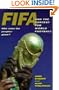 FIFA and the Contest for World Football: Who Rules the Peoples' Game
