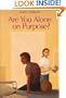 Are You Alone on Purpose?