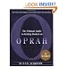 The Ultimate Guide to Getting Booked on Oprah, Second Edition