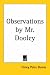 Observations by Mr. Dooley
