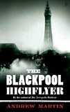 The Blackpool Highflyer (Jim Stringer)
