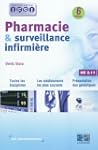 Pharmacie & surveillance infirmi�re