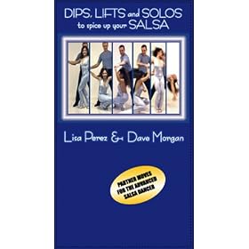 Dips, Lifts, and Solos to Spice up Your Salsa [VHS]