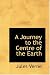 Books : A Journey to the Centre of the Earth
