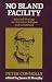 No Bland Facility: Selected Writings on Literature, Religion and Censorship