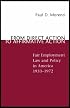 From Direct Action to Affirmative Action: Fair Employment Law and Policy in America, 1933-1972