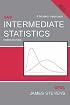 Intermediate Statistics: A Modern Approach
