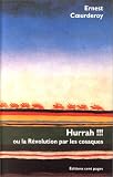 Hurrah !!! ou la Révolution par les Cosaques