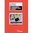 El Curriculum: Una Reflexion Sobre La Practica (Coleccion Pedagogia)
