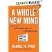 A Whole New Mind: Moving from the Information Age to the Conceptual Age