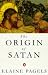 The Origin of Satan (Paperback)