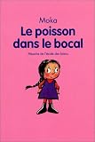 Le Poisson dans le bocal