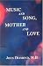 Image of Music and Song, Mother and Love