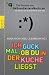 Produkt-Bild: Ich guck mal, ob du in der K&uuml;che liegst: Das Neueste aus SMSvonGesternNacht.de