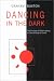 Book Dancing in the Dark: The Priviledge of Participating in the Ministry of Christ