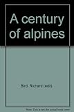 A century of alpines