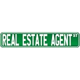 41N2ElfwvML. SL160  New  Real Estate Agent Street Sign Signs  Street Sign Occupations