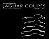Jaguar Coupes. 1932 - 2007. 75 Jahre Luxus und Leidenschaft