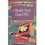 Build Your Own PC (BP)